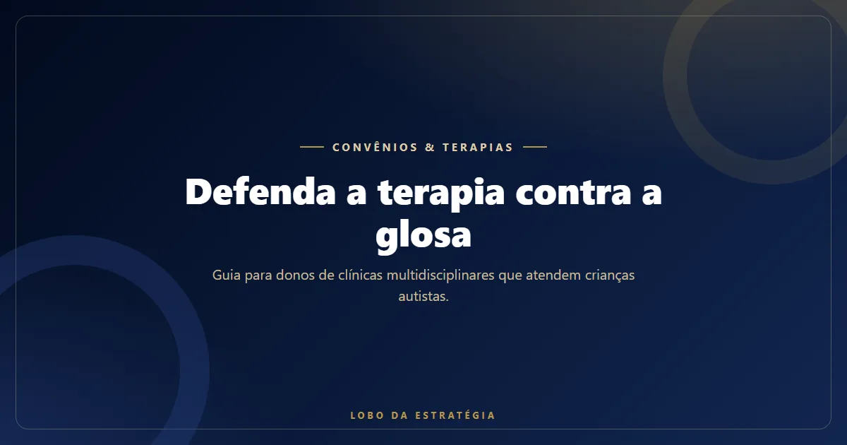 Capa do artigo sobre glosa em terapia de autismo, em azul-marinho com detalhes dourados